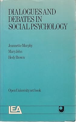 Dialogues and Debates in Social Psychology