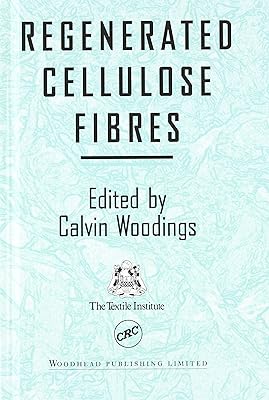 Regenerated Cellulose Fibres (Woodhead Fibre Series)