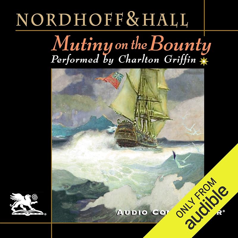 Mutiny on the Bounty by Charles Nordhoff