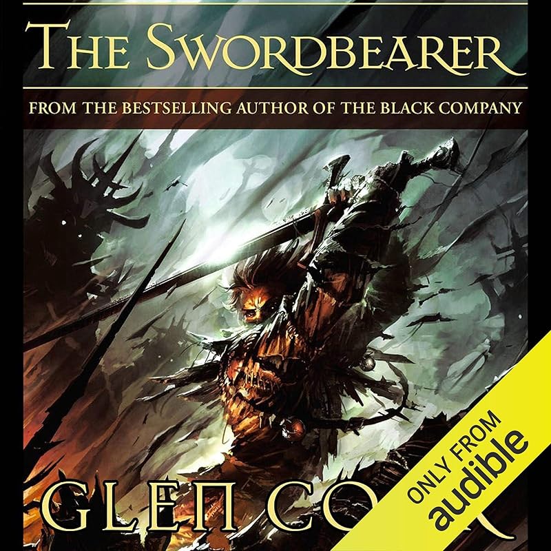The Swordbearer by Glen Cook