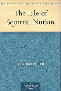 The Tale of Squirrel Nutkin