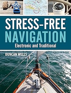 Stress-Free Navigation: Electronic and Traditional by Duncan Wells