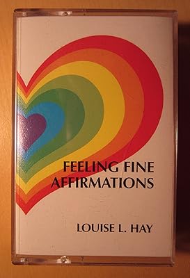 Feeling Fine Affirmations