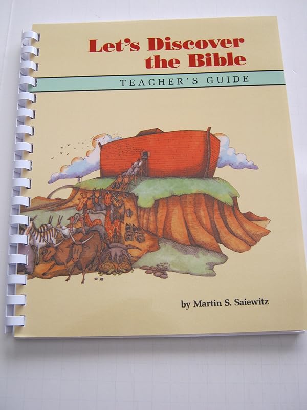 Let's Discover the Bible by Martin S. Saiewitz