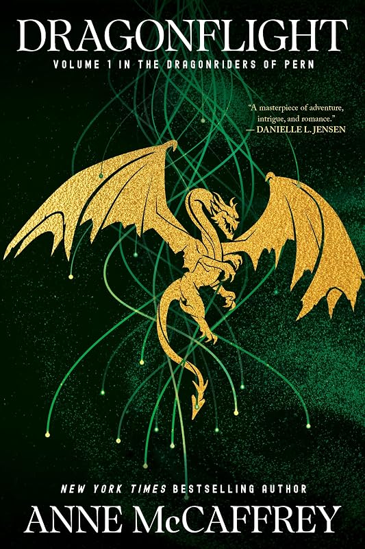 Dragonflight: Volume I in The Dragonriders of Pern by Anne McCaffrey