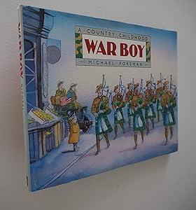 War Boy: A Country Childhood
