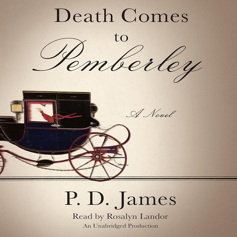 Death Comes to Pemberley by Rosalyn Landor