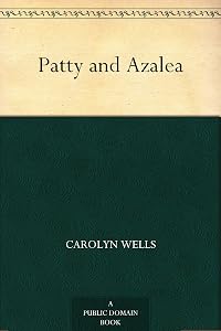 Patty and Azalea