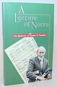 Lifetime of Notes by Tomas O Canainn