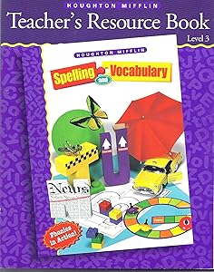 Teacher's Resource Book, Level 3 (Houghton Mifflin Spelling and Vocabulary)
