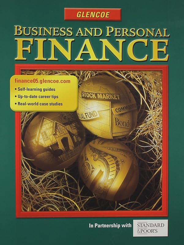 Business and Personal Finance, Student Edition (PERSONAL FINANCE (RECORDKEEP)) by McGraw Hill