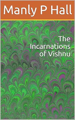The Incarnations of Vishnu