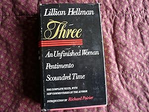 Three: An Unfinished Woman, Pentimento, Scoundrel Time