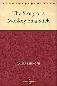 The Story of a Monkey on a Stick