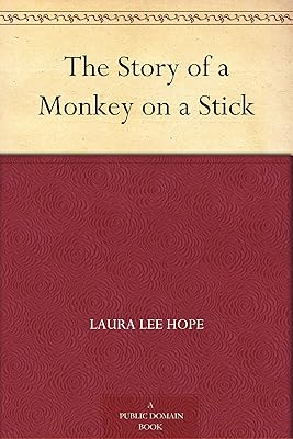 The Story of a Monkey on a Stick