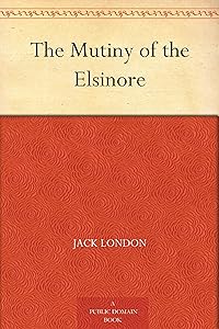 The Mutiny of the Elsinore