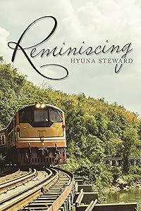 Reminiscing by Hyuna Steward