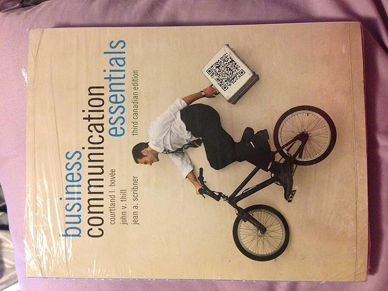 Business Communication Essentials, Third Canadian Edition (3rd Edition) by Courtland L. Bovée