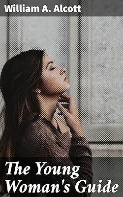 The Young Woman's Guide