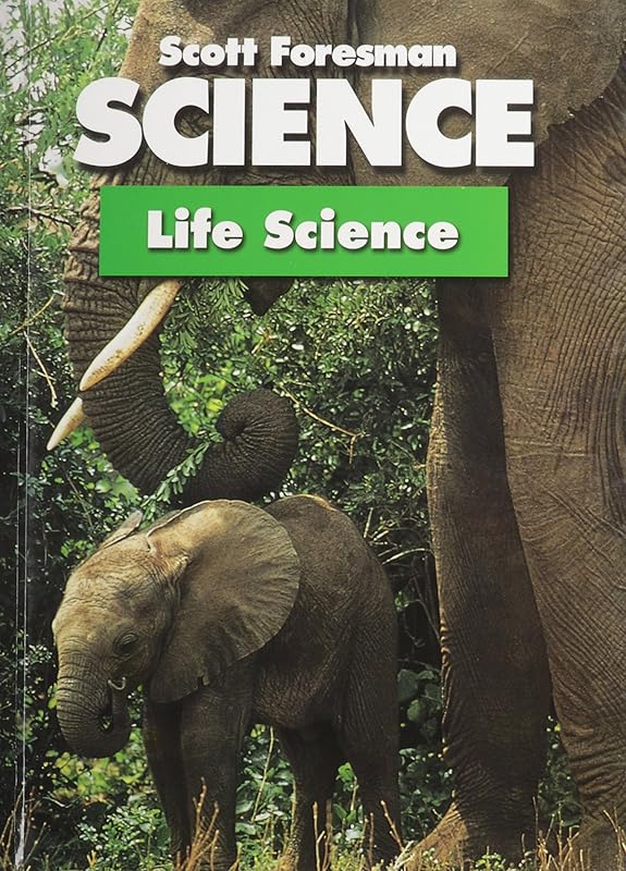 Scott Foresman Science 5a: Life Science by Scott Foresman