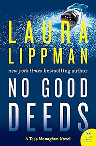 No Good Deeds: A Tess Monaghan Novel