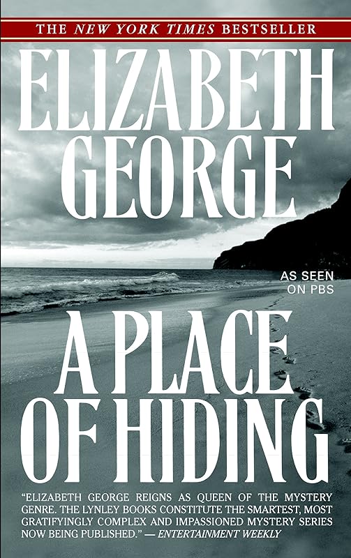 A Place of Hiding (Inspector Lynley Book 12) by Elizabeth George