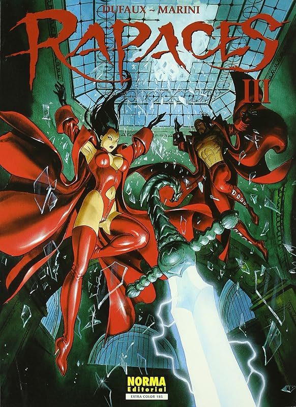 RAPACES 3 (Extra Color, 185) (Spanish Edition) by Jean Dufaux
