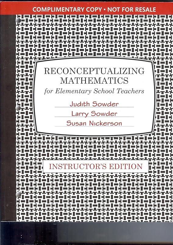 reconceptualizing mathematics for elementary School Teachers INSTRUCTOR'S EDITION by unknown author