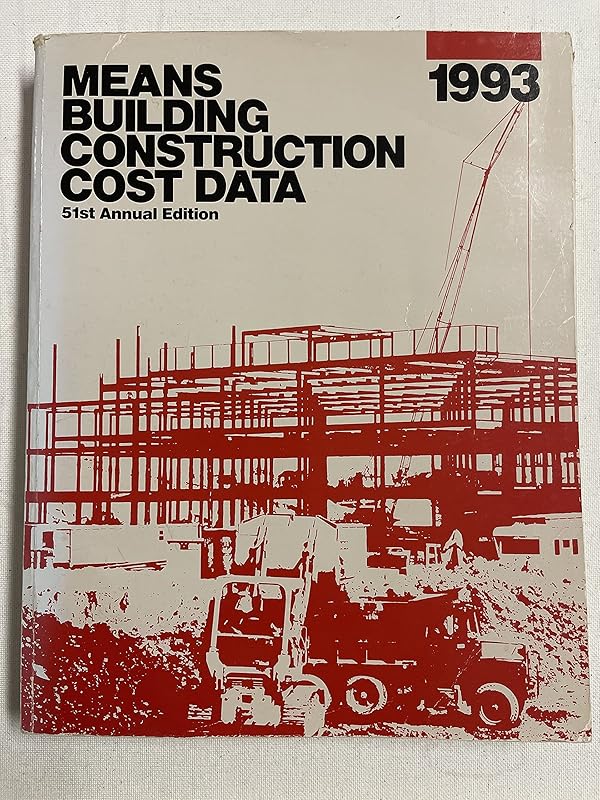 Means Building Construction Cost Data, 1993 by R S Means Company