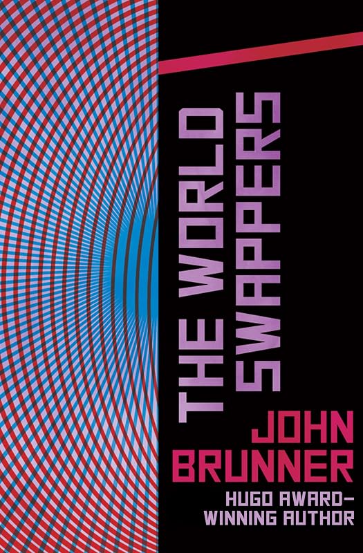 The World Swappers by John Brunner