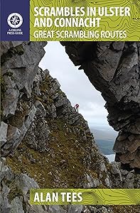 Scrambles in Ulster and Connacht: Great Scrambling Routes (Collins Press Guide) by Alan Tees