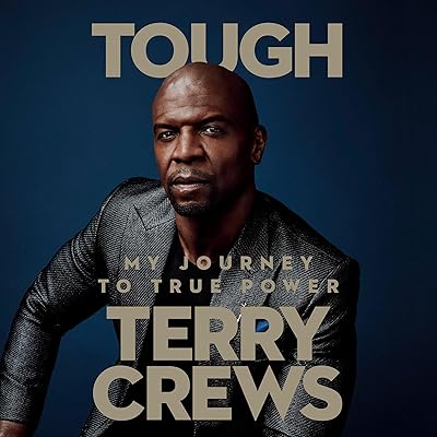 Tough: My Journey to True Power