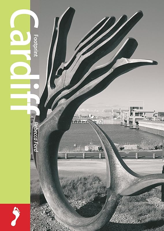 Footprint Pocket Guide Cardiff & South Wales (Footprint Pocket Guides) by Rebecca Ford