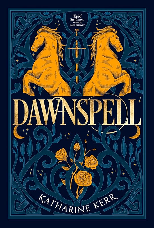 Dawnspell: The Bristling Wood by Katharine Kerr