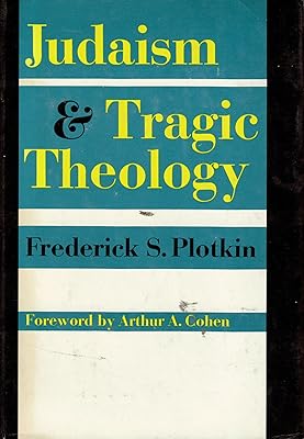 Judaism & tragic theology