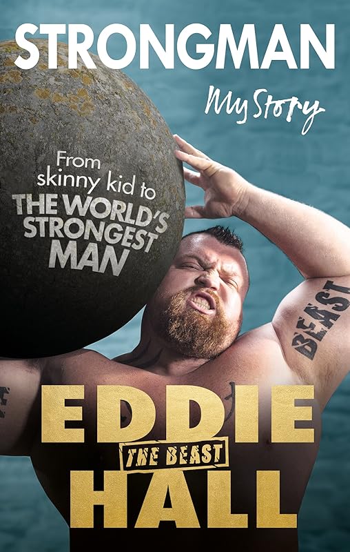 Strongman by Eddie 'The Beast' Hall