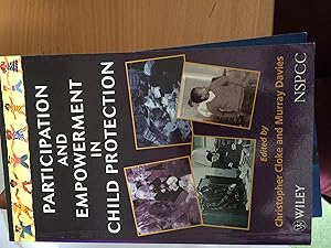 Participation & Empowerment in Child Protecttion (Wiley Child Protection & Policy Series) by Christopher Cloke