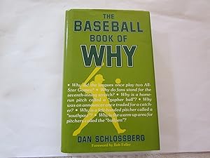 Baseball Book of Why by Dan Schlossberg