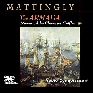 The Armada by Garrett Mattingly