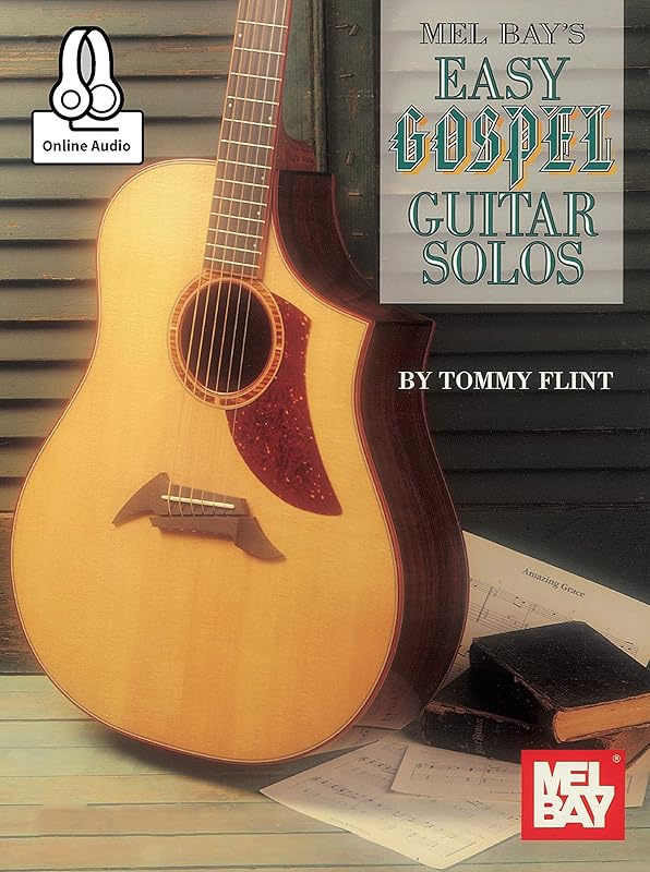 Easy Gospel Guitar Solos by Tommy Flint
