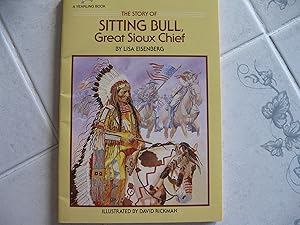 The Story of Sitting Bull, Great Sioux Chief (Dell Yearling Biography)
