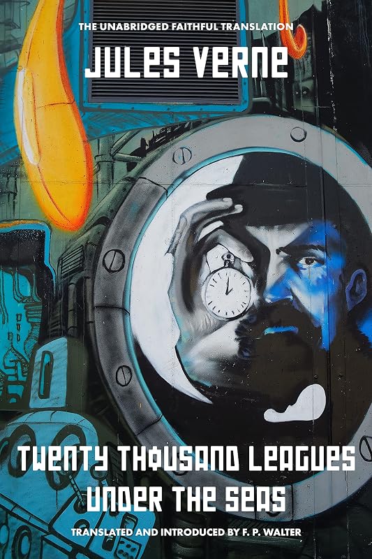Twenty Thousand Leagues Under the Seas (Warbler Classics Annotated Edition) by Jules Verne