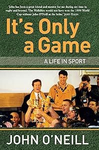 It's Only a Game by John O'Neill