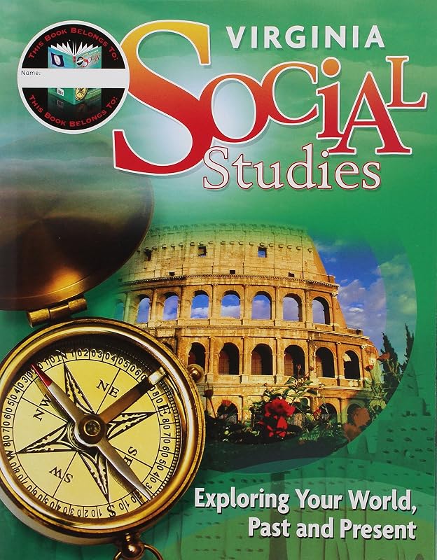 Houghton Mifflin Harcourt Social Studies: Student Edition Worktext Grade 3 Exploring Your World: Past and Present 2011 by HOUGHTON MIFFLIN HARCOURT