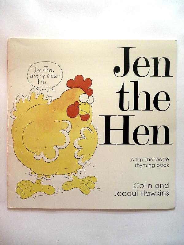 Jen the Hen by Colin Hawkins