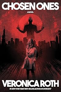 Chosen Ones by Roth  Veronica
