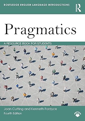 Pragmatics (Routledge English Language Introductions)