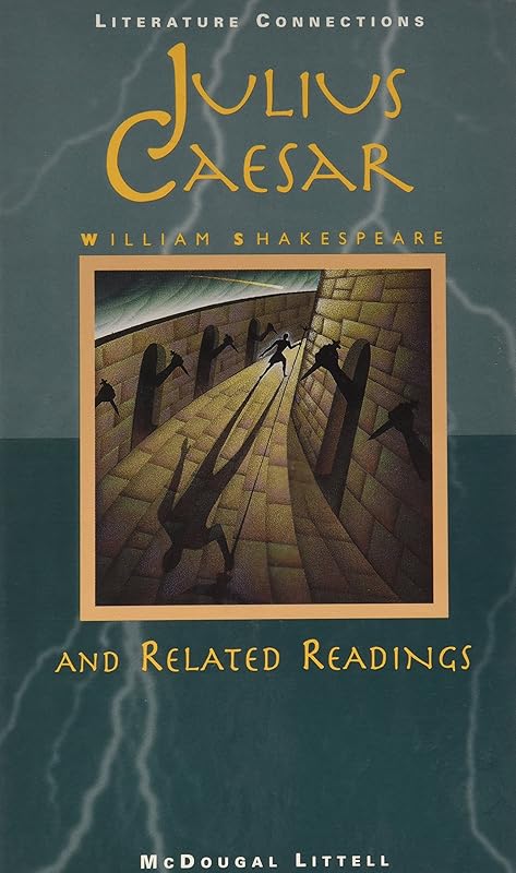 Julius Caesar and Related Readings (Literature Connections) by William Shakespeare
