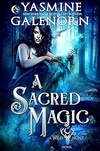 A Sacred Magic (The Wild Hunt Book 9)