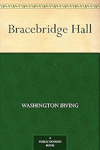 Bracebridge Hall